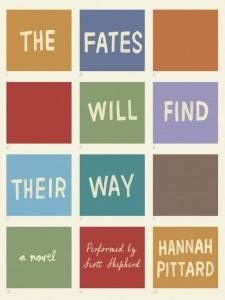 Front to Backlist  THE FATES WILL FIND THEIR WAY by Hannah Pittard - 96