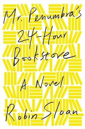 mr. penumbra's 24-hour bookstore