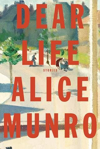 dear life alice munro cover