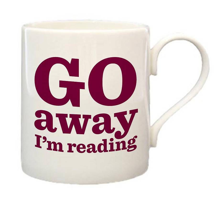 go away i'm reading mug