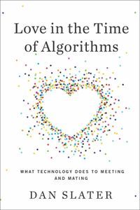 love in the time of algorithms