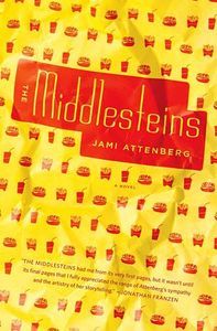 The Middlesteins by Jami Attenberg