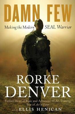 Damn Few Rorke Denver Cover