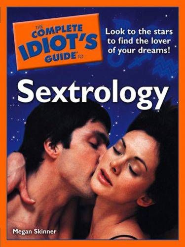 idiot's guide to sextrology