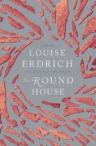 round house louise erdrich