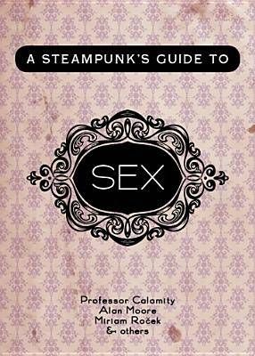 steampunk's guide to sex