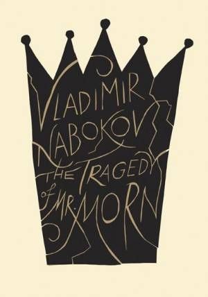 Tragedy of Mr. Morn Vladimir Nabokov Cover