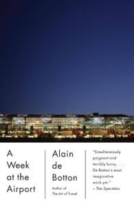 week at the airport alain de botton