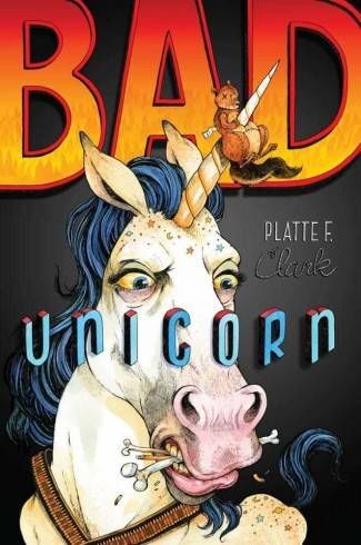 Bad Unicorn Platte F Clarke Cover