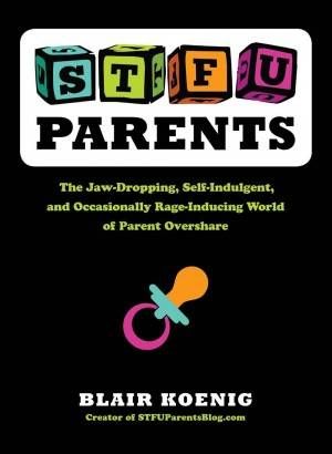 STFU Parents Blair Koenig Cover