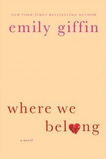 Where We Belong Emily Griffin Cover