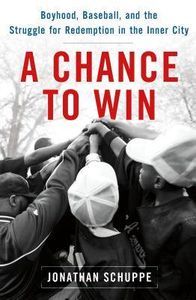 a chance to win by jonathan schuppe cover