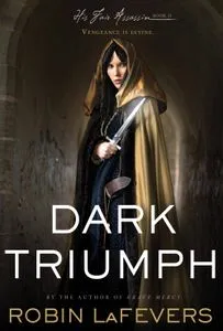 dark triumph robin lafevers