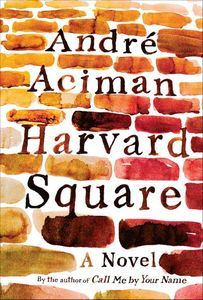 harvard square andre aciman