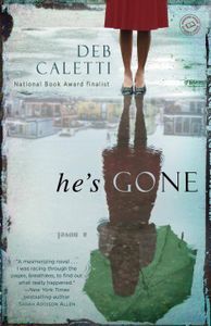 He's Gone Deb Caletti Cover