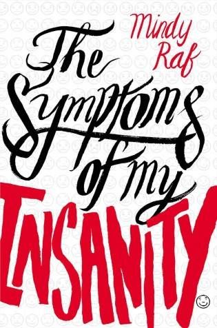 The Symptoms of My Insanity Mindy Raf Cover