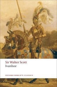 Cover of Ivanhoe by Sir Walter Scott in Literary Tourism: Scotland | BookRiot.com