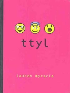 ttyl by Lauren Myracle