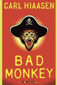 Bad Monkey Carl Hiassen Cover