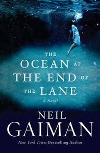 Ocean at the end of the lane by neil gaiman