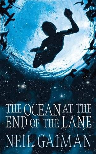 Ocean at the end of the lane by neil gaiman
