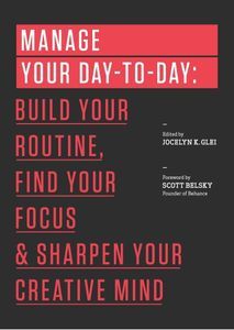 manage your day-to-day