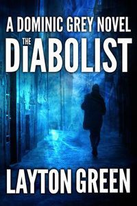 the diabolist by layton green