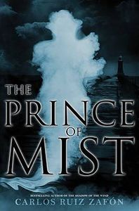 prince of mist by Carlos ruiz zafón