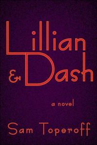 Lillian & Dash Sam Toperoff Cover