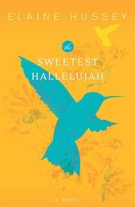 Sweetest Hallelujah Elaine Hussey Cover