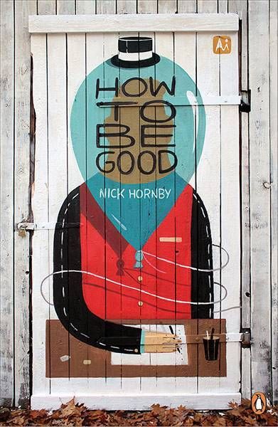 How to be Good by Nick Hornby