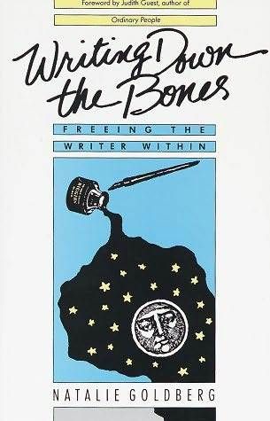Writing Down the Bones by Natalie Goldberg book cover