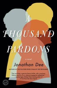 A Thousand Pardons Jonathan Dee Cover