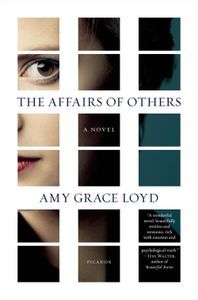 The Affairs of Others Amy Grace Loyd Cover