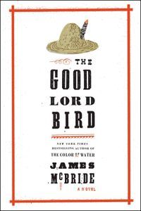 The Good Lord Bird James McBride Cover