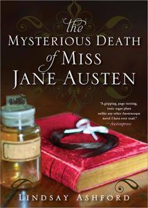 The Mysterious Death of Miss Jane Austen Lindsay Ashford Cover