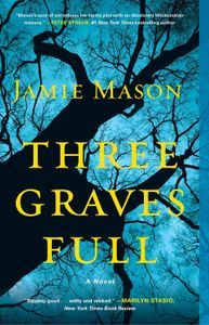 Three Graves Full Jamie Mason Cover