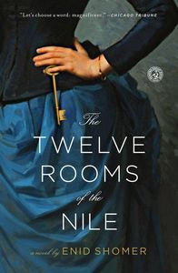 Twelve Rooms of the Nile Enid Shomer Cover