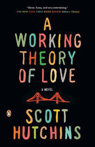 Working Theory of Love Scott Hutchins Cover