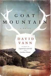 Goat Mountain David Vann Cover