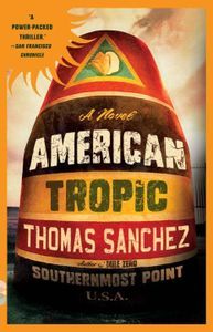 American Tropic Thomas Sanchez