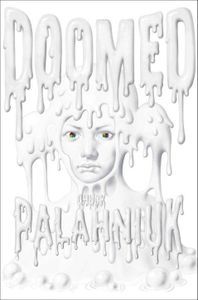 Doomed Chuck Palahniuk