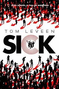 Sick by Tom Leveen