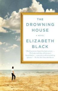 The Drowning House Elizabeth Black