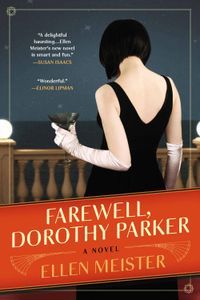 Farewell Dorothy Paker Ellen Meister