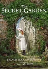 The Secret Garden, by Frances Hodgon Burnett