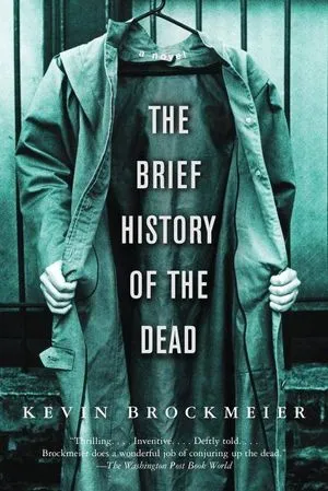 cover of The Brief History of the Dead by Kevin Brockmeier