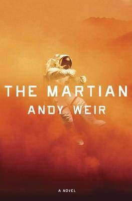 cover of The Martian by Andy Weir; image of an astronaut floating against a red sky