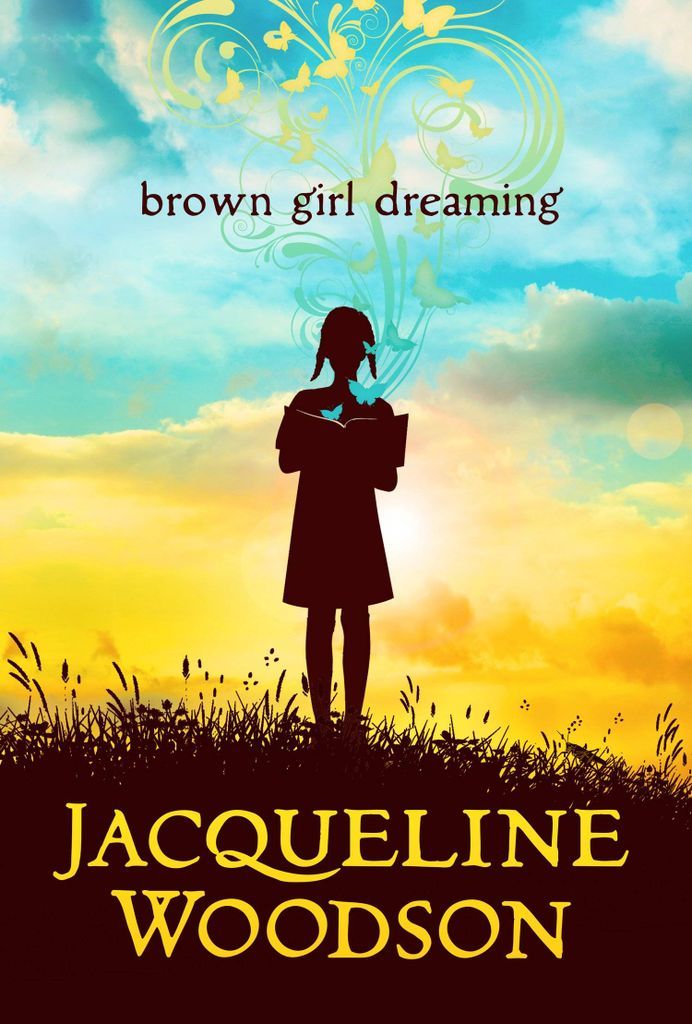 brown girl dreaming by jacqueline woodson