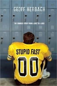 stupid fast by geoff herbach